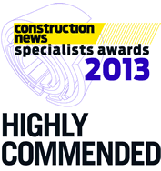 Construction news specialists awards 2013 - Highly Commended